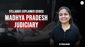 M.P Judiciary Syllabus Vacancy 2024 | Madhya Pradesh Syllabus Explainer Series | By Pooja Maam |ALEC