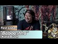 Kate Bush- Babooshka (First Listen)
