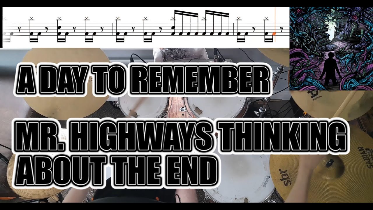 A Day To Remember - Mr. Highway's Thinking About The End - Drum Cover With SHEET MUSIC