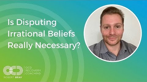 Is Disputing Irrational Beliefs Really Necessary?