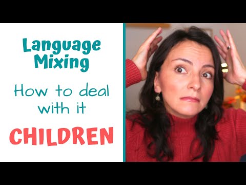 Language Mixing | How to Deal with Mixing Languages | Early Language Learning l Multilingual Kids