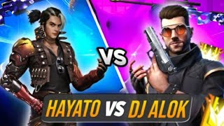 Hayato VS Dj Alok | Free Fire Max