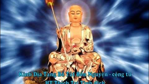 Kinh Địa Tạng Bồ Tát Bổn Nguyện - tụng liên tục