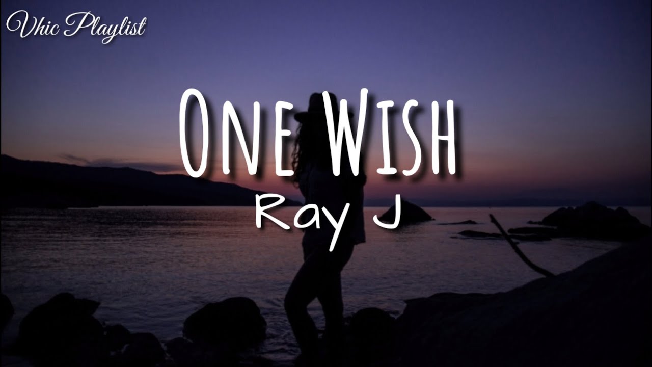 One Wish   Ray J Lyrics
