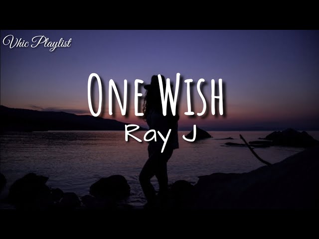 One Wish - Ray J (Lyrics) class=