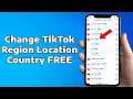 2024 updated how to change your tiktok region country location