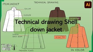 Fashion technical drawing shell down jacket on illustrator I TECHDRAW