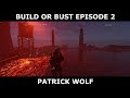 | BUILD OR BUST | DIVISION 2 BUILD REVIEW: P WOLF