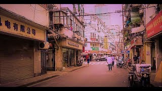 China Travel Vlog - Shanghai上海 - 4k Local Streets next to Nanjing Road 2017