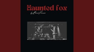 Haunted Fox