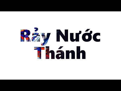 Video: Khi Nào Lấy Nước Thánh để Làm Phép Rửa Của Chúa