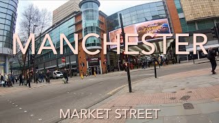 Walking at Market Street in Manchester. England