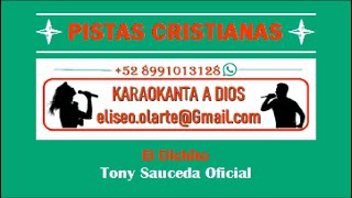 Tony Sauceda - El Dichito, Karaoke
