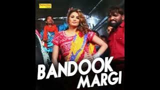 Bandook Margi
