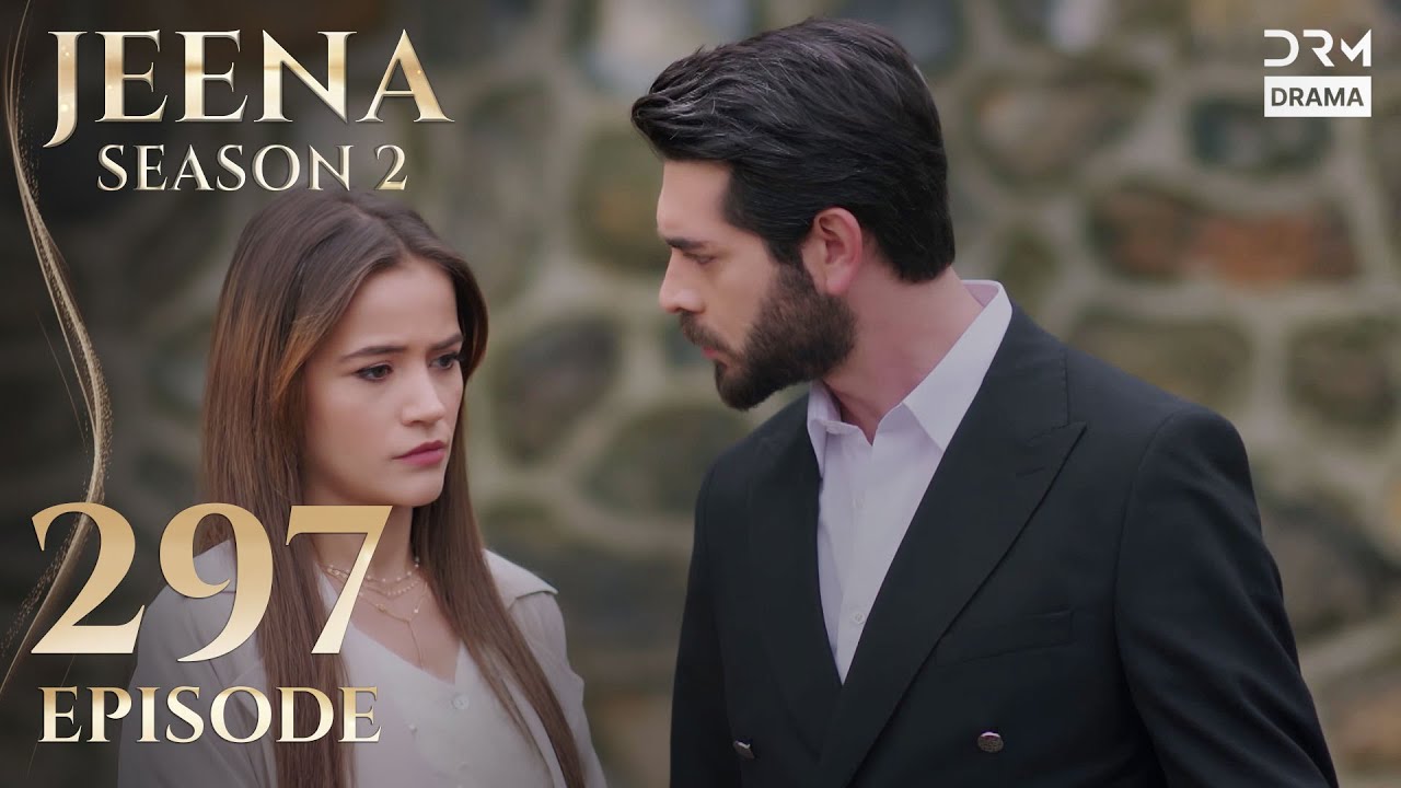 Turkish Drama in Urdu | JEENA Season 2 Episode 297 | Urdu Dubbed | UH1O