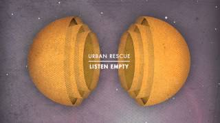 Urban Rescue "Take Me Back" {Listen Empty} chords