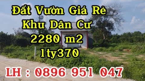 Đất đẹp làm nhà vườn trồng cây ăn trái để giành thì quá hợp lí luôn ngay khu dân cư Xã Bàu Chinh .