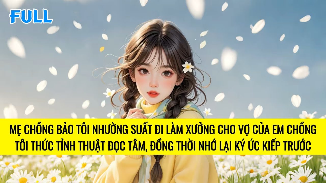 FULL | TRÙNG SINH TÔI LY HÔN GÃ CHỒNG NHU NHƯỢC, THOÁT KHỎI GIA ĐÌNH THIÊN VỊ | TRUYỆN AUDIO