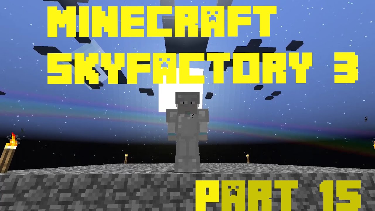 Minecraft Mod Skyfactory 3 part 15 - YouTube