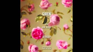 Siren - A/Way (Original Mix)
