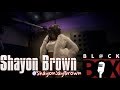 Shayon brown shaybo  blckbox 4k s12 ep 140