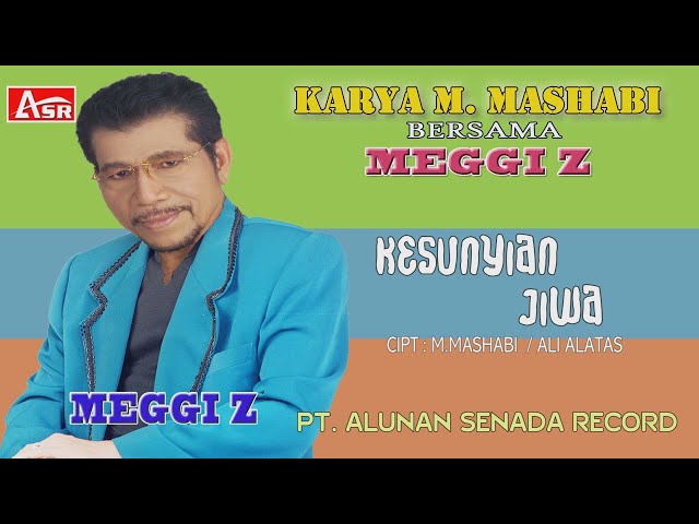 MEGGI Z - KARYA MASHABI - KESUNYIAN JIWA ( Official Video Musik ) HD class=