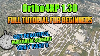 Full Ortho4XP 1.30 Tutorial for Beginners **UPDATED** Less Hassle, More Orthos! [X-Plane 11] screenshot 5