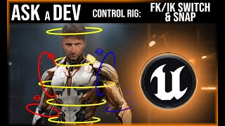 Control Rig #7: FK/IK Switch & Snap   |   Unreal Engine Tutorial