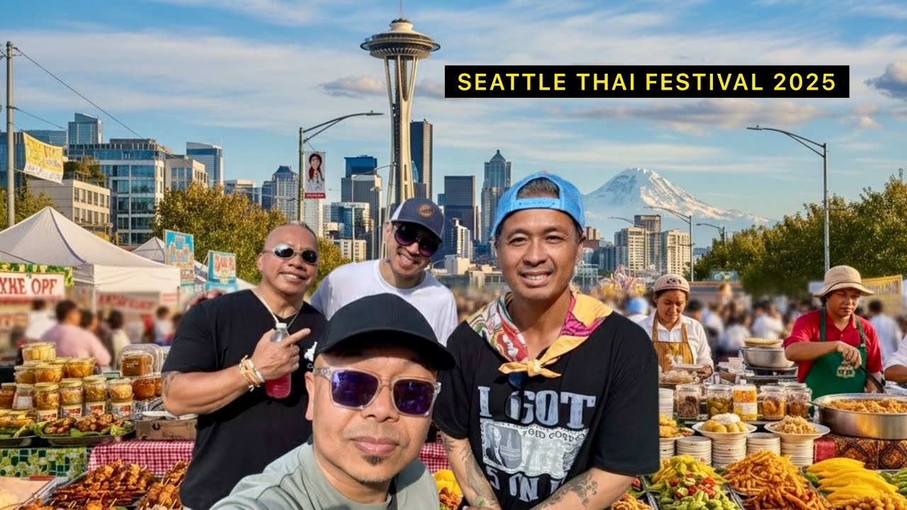 Seattle’s Thai Festival 2025! Street Food, Culture & Family Adventure! 