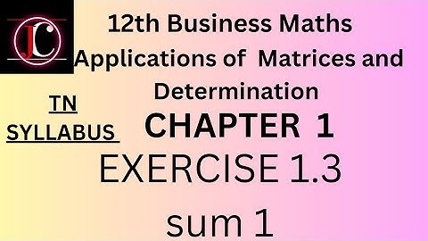 12th business maths exercise 1.3 sum 1, in tamil