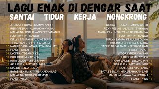 Lagu Santai Viral Tiktok 2026 — Lagu Terbaru 2026 | Lagu Santai Buat Kerja🤍