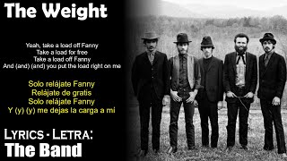 The Weight   The Band (Lyrics Spanish-English) (Español-Inglés)