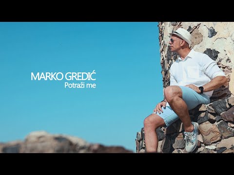 Marko Gredić - Potraži me 