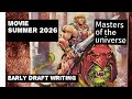 MOTU  Movie , draft written script