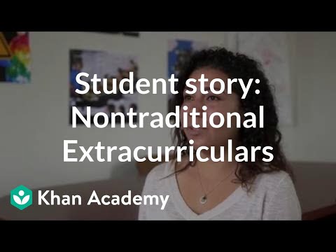 Student story: Extracurriculars that are nontraditional