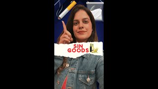 Do you know what are Sin Goods?