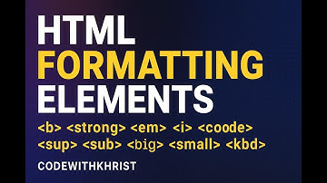 Class 11: HTML Text Formatting Elements Explained | bold, strong, em, i, code, sup, sub, u & more