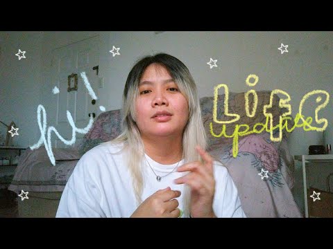 hi! (quick life update)