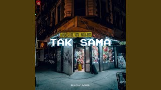 Download lagu TAK SAMA