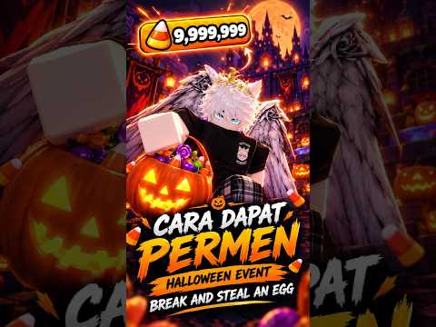 CARA CEPAT DAPAT RIBUAN PERMEN HALLOWEEN! 🎃🍬 #roblox #robloxindonesia #halloween #breakandstealanegg