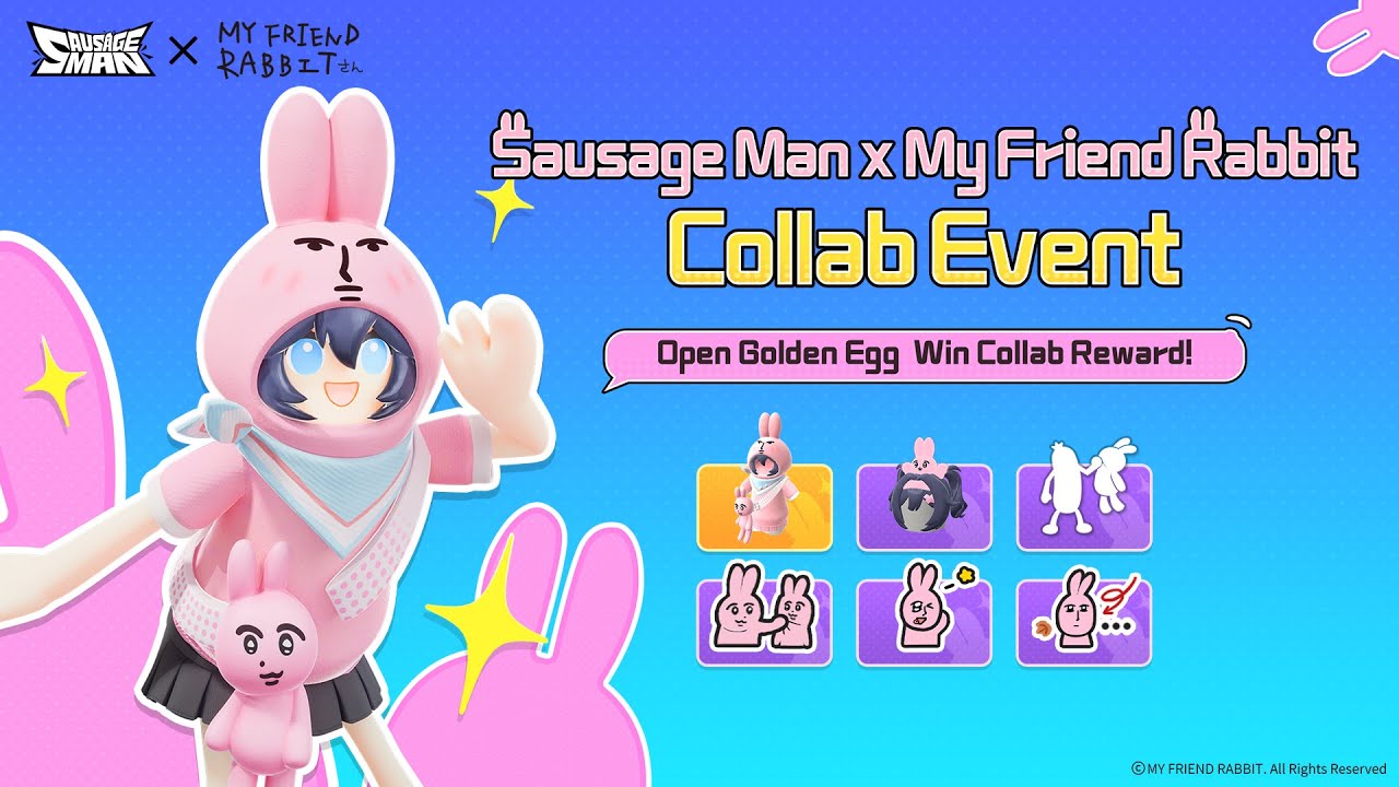 Sausage Man x My Friend Rabbit Collab Lucky Golden Egg Event is Here!
