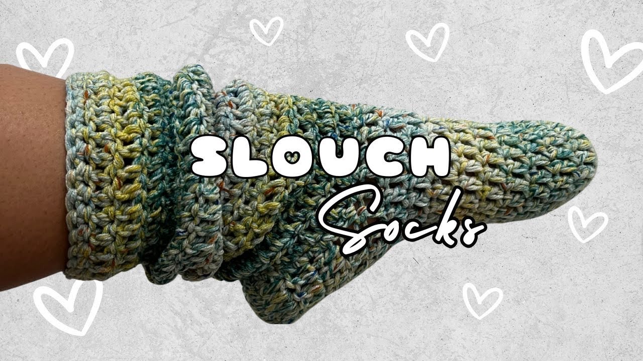 How to Crochet: Slouch Socks