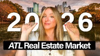 2026 Atlanta Housing Guide: Rates, Investments, Downsizing & First-Time Buyers LIVE
