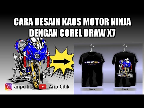 Cara membuat desain  kaos  motor ninja dengan Corel draw  x7  