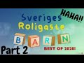 Reagerar p sveriges roligaste barn  part 2