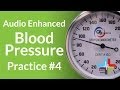 Audio Enhanced Blood Pressure Practice #4