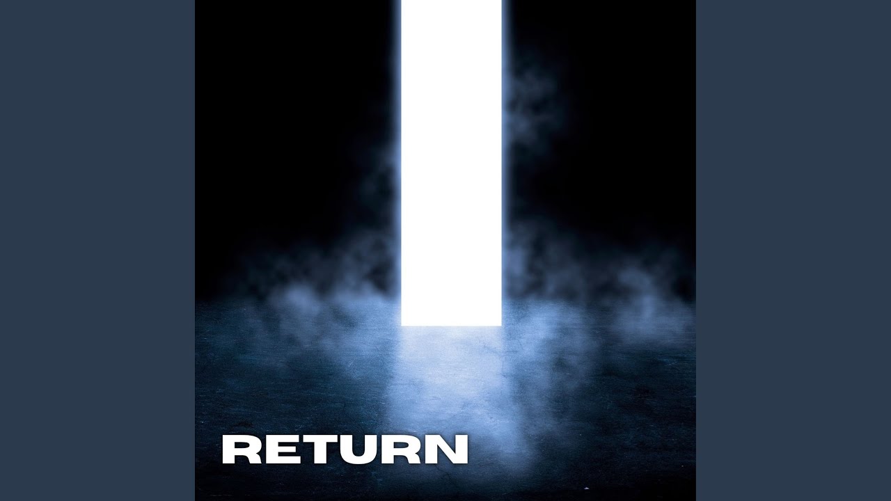 Assista a Return no YouTube Assista a Return no YouTube