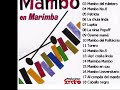 MAMBO EN MARIMBA Sandro Russek Producciones