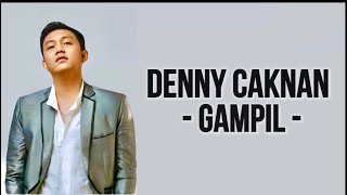 Denny Caknan - Gampil ( Lirik Lagu )