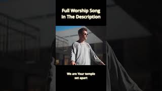 Worship   We Are Your Temple  1 Corinthians 316